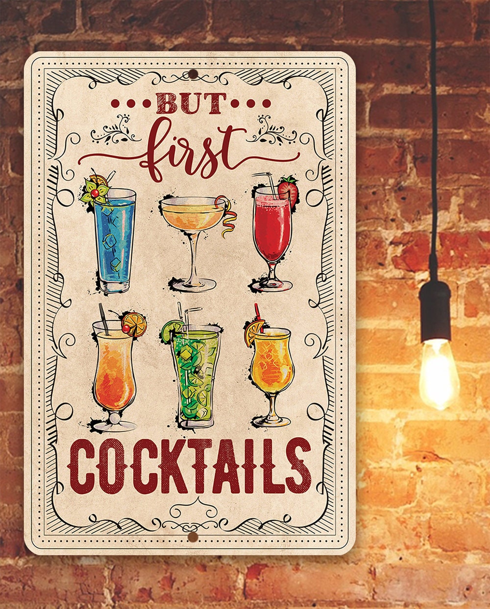 But First Cocktails - Metal Sign