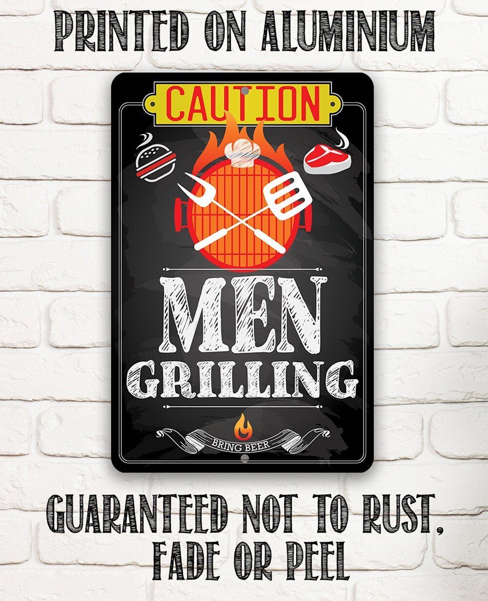 Caution Men Grilling Bring Beer - Metal Sign