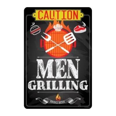 Caution Men Grilling Bring Beer - Metal Sign
