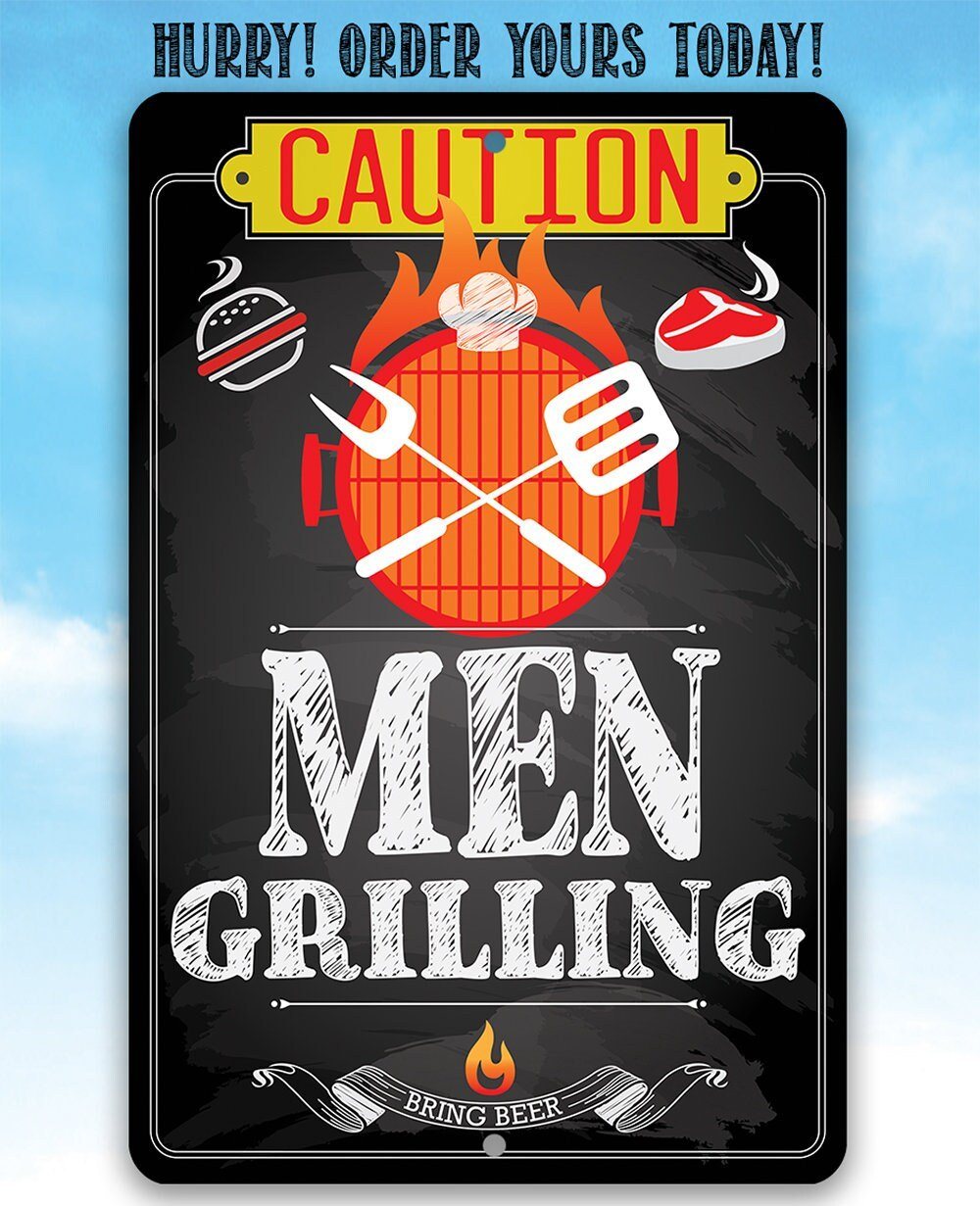 Caution Men Grilling Bring Beer - Metal Sign