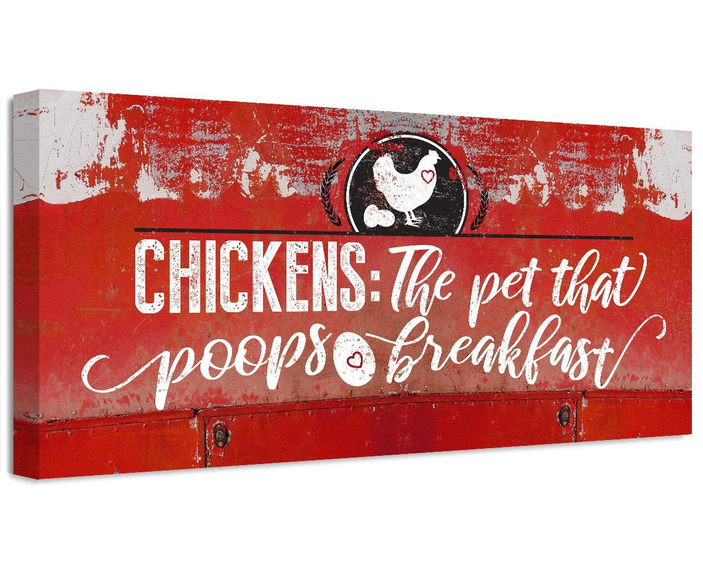 Chickens The Pet That Poops - Canvas