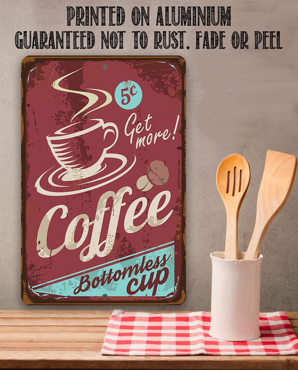 Coffee Bottomless Cup - Metal Sign