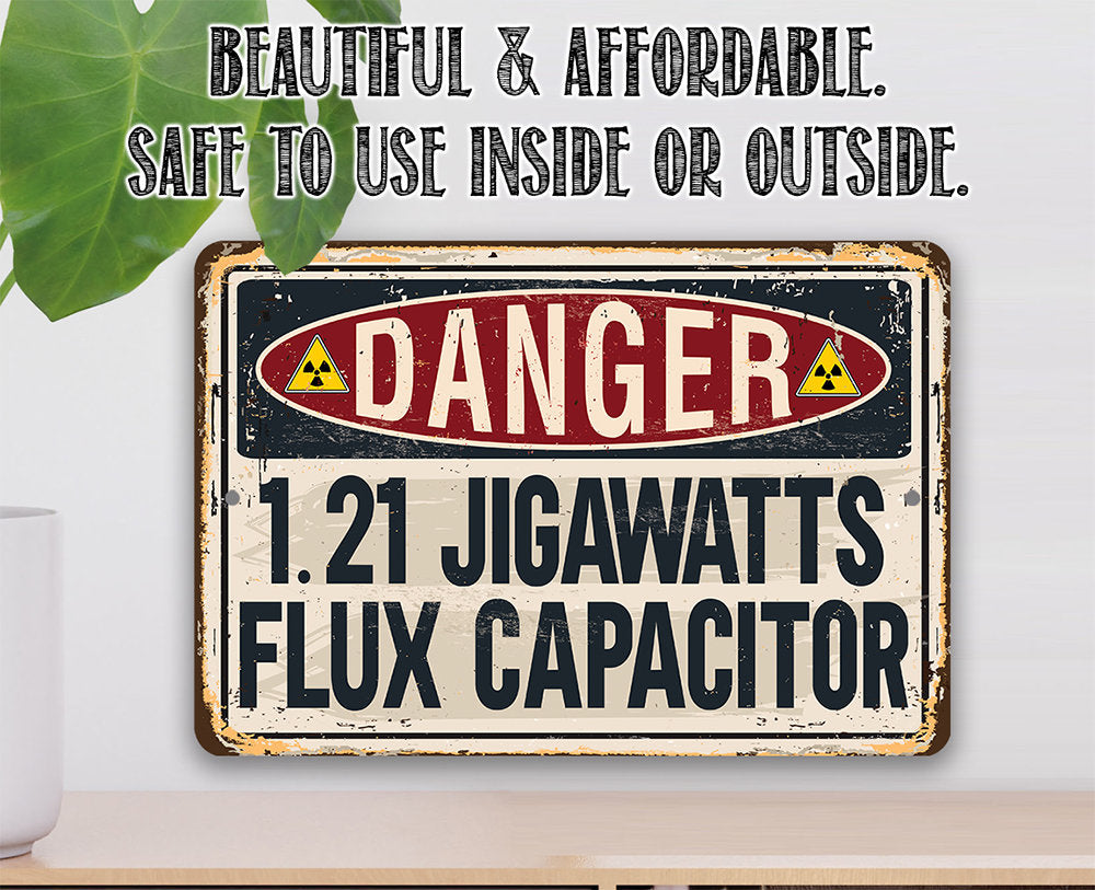 Danger Flux Capacitor - Metal Sign