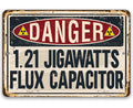 Danger Flux Capacitor - Metal Sign