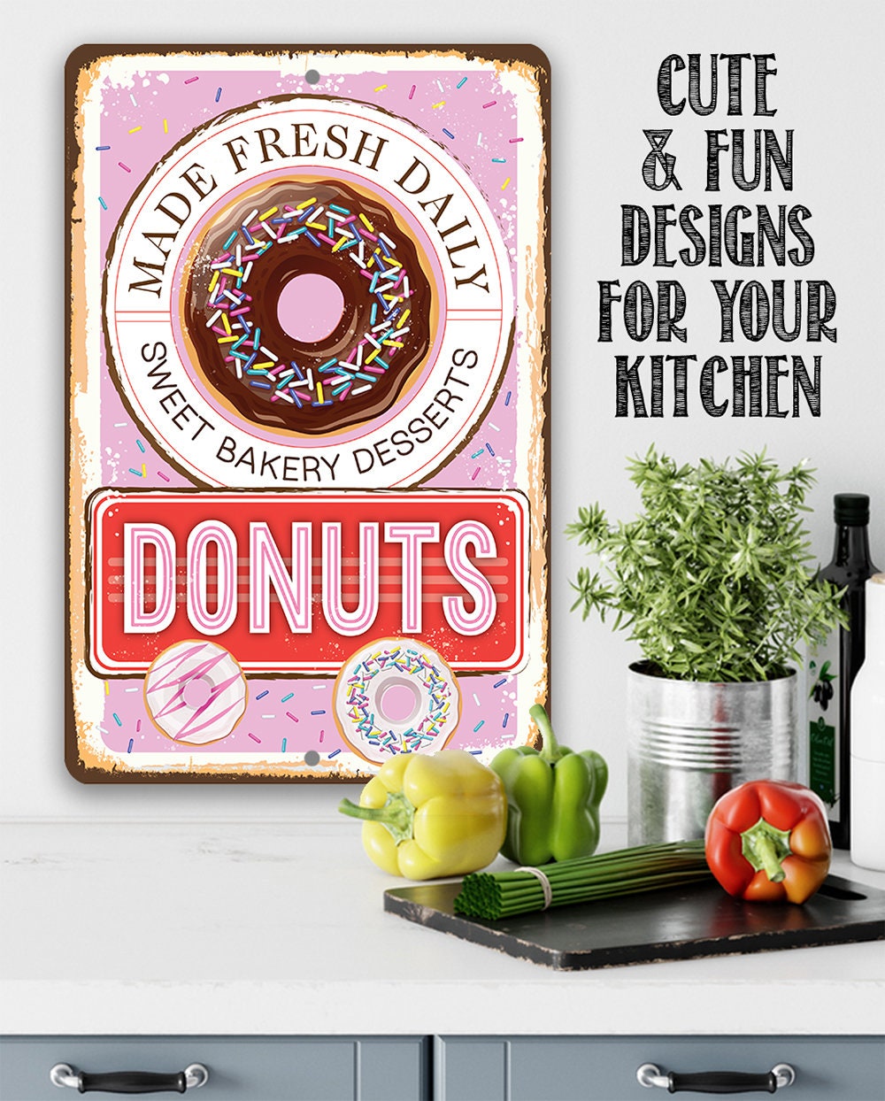 Donuts, Made Fresh Daily - Metal Sign