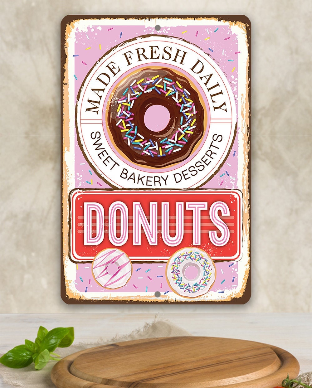 Donuts, Made Fresh Daily - Metal Sign
