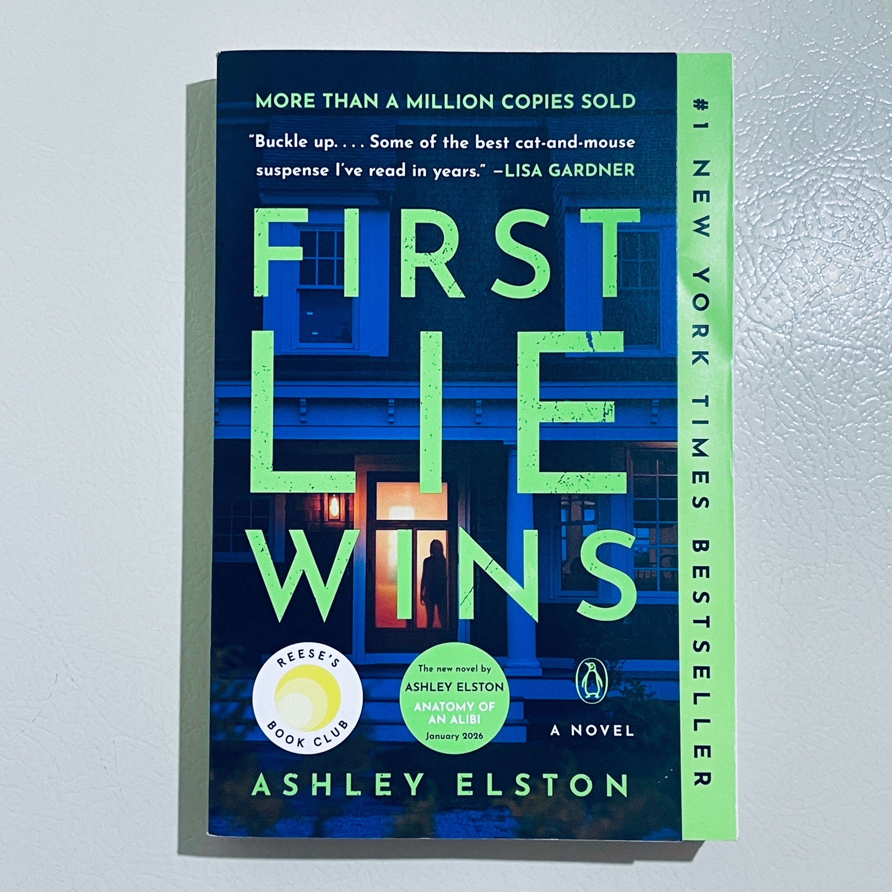 First Lie Wins by Ashley Elston