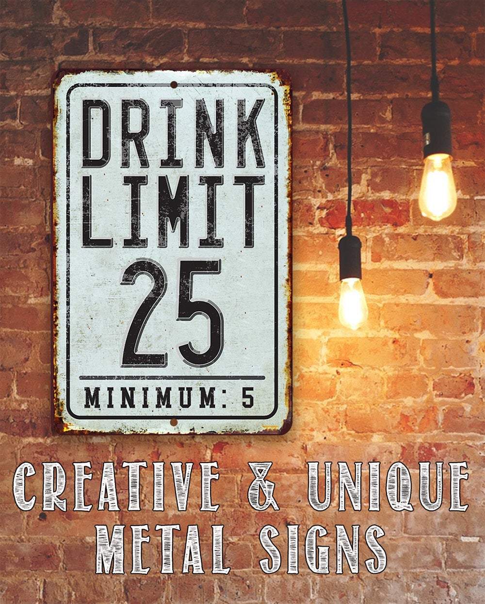 Drink Limit - Metal Sign
