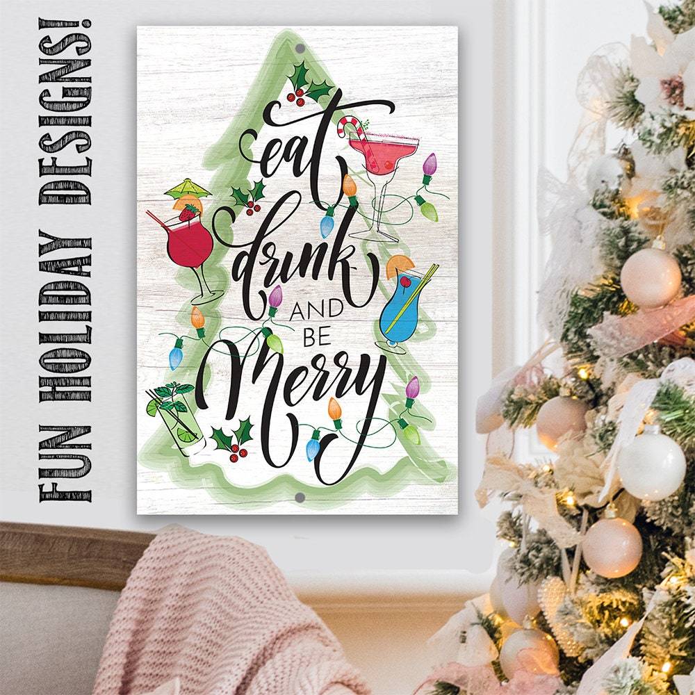 Eat Drink and be Merry - Metal Sign