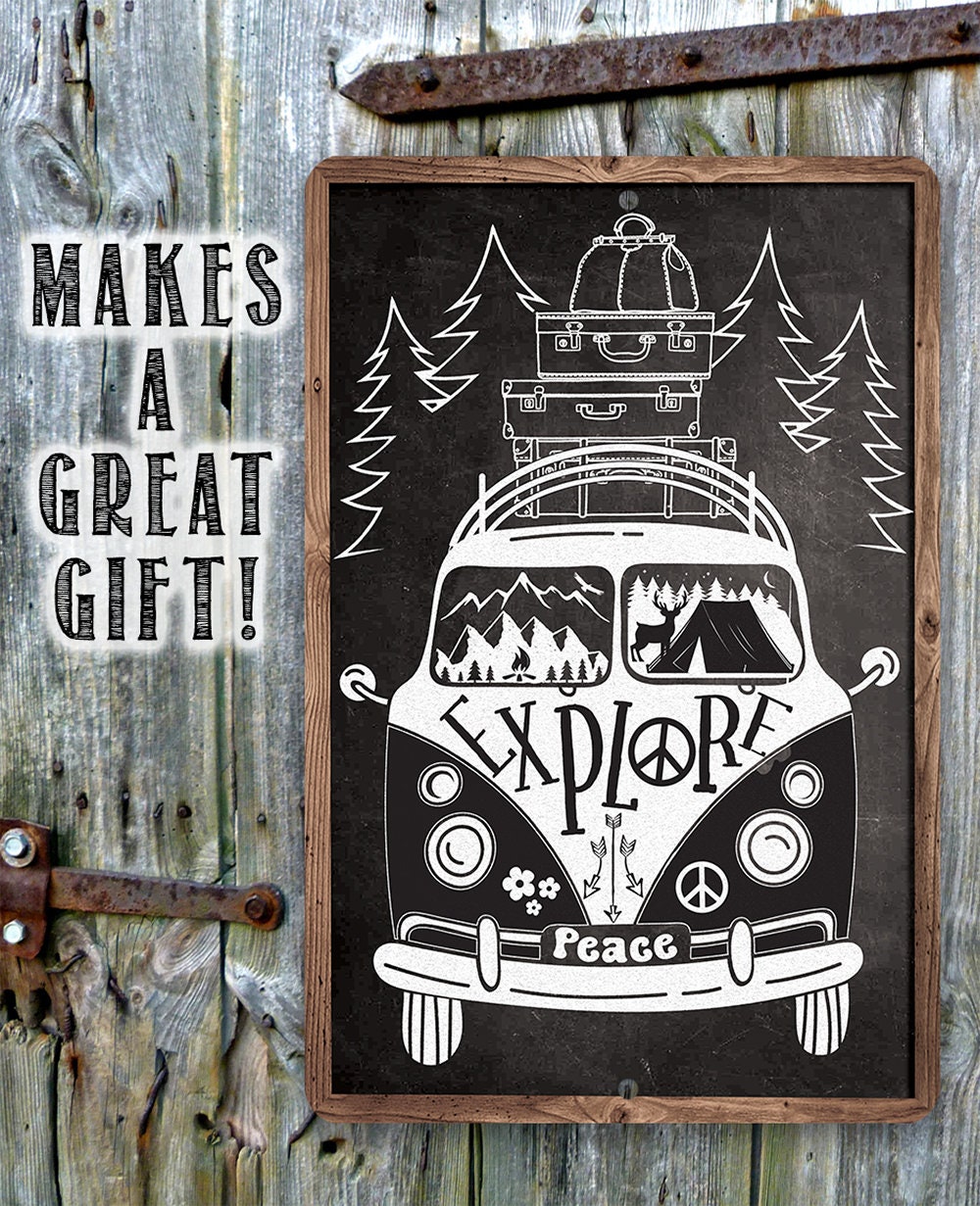 Explore in a Volkswagen, Peace - Metal Sign