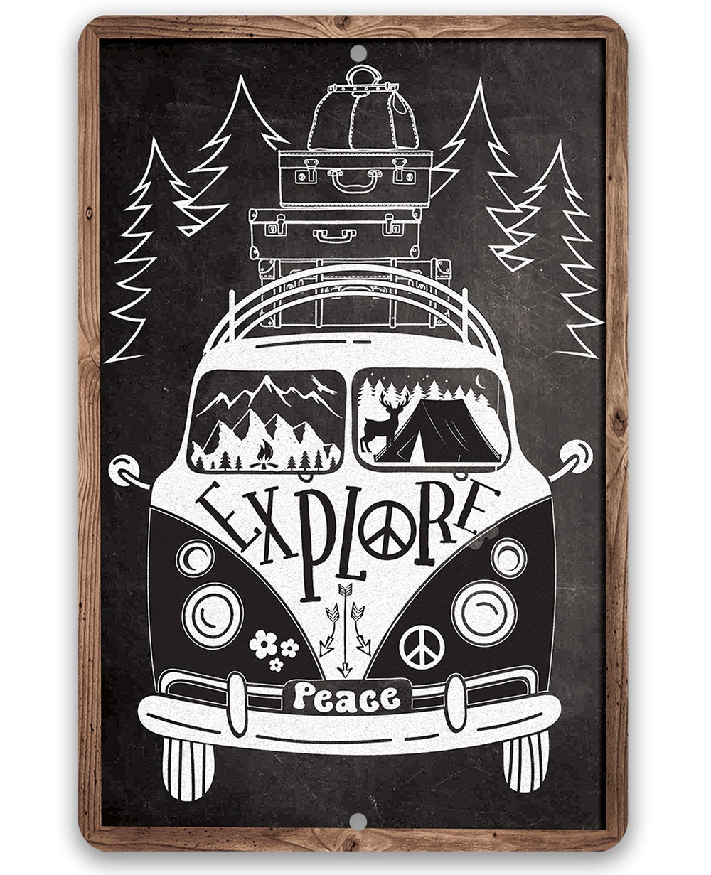 Explore in a Volkswagen, Peace - Metal Sign