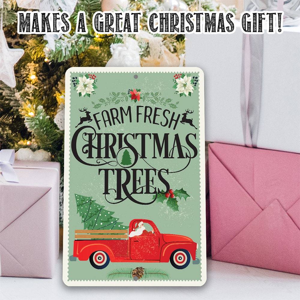 Farm Fresh Christmas Trees - Metal Sign