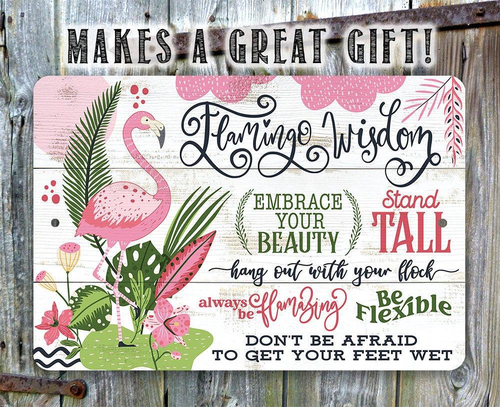 Flamingo Wisdom - Metal Sign