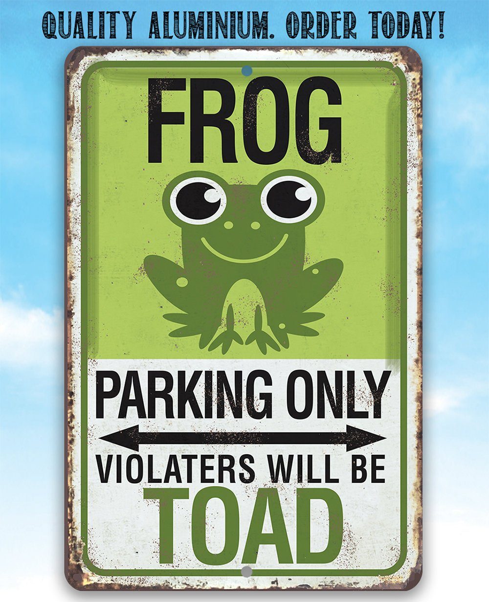 Frog Parking - Metal Sign