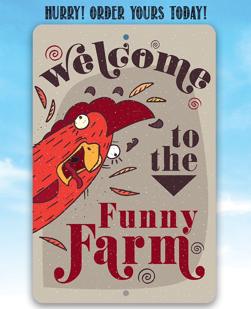 Funny Farm - Metal Sign