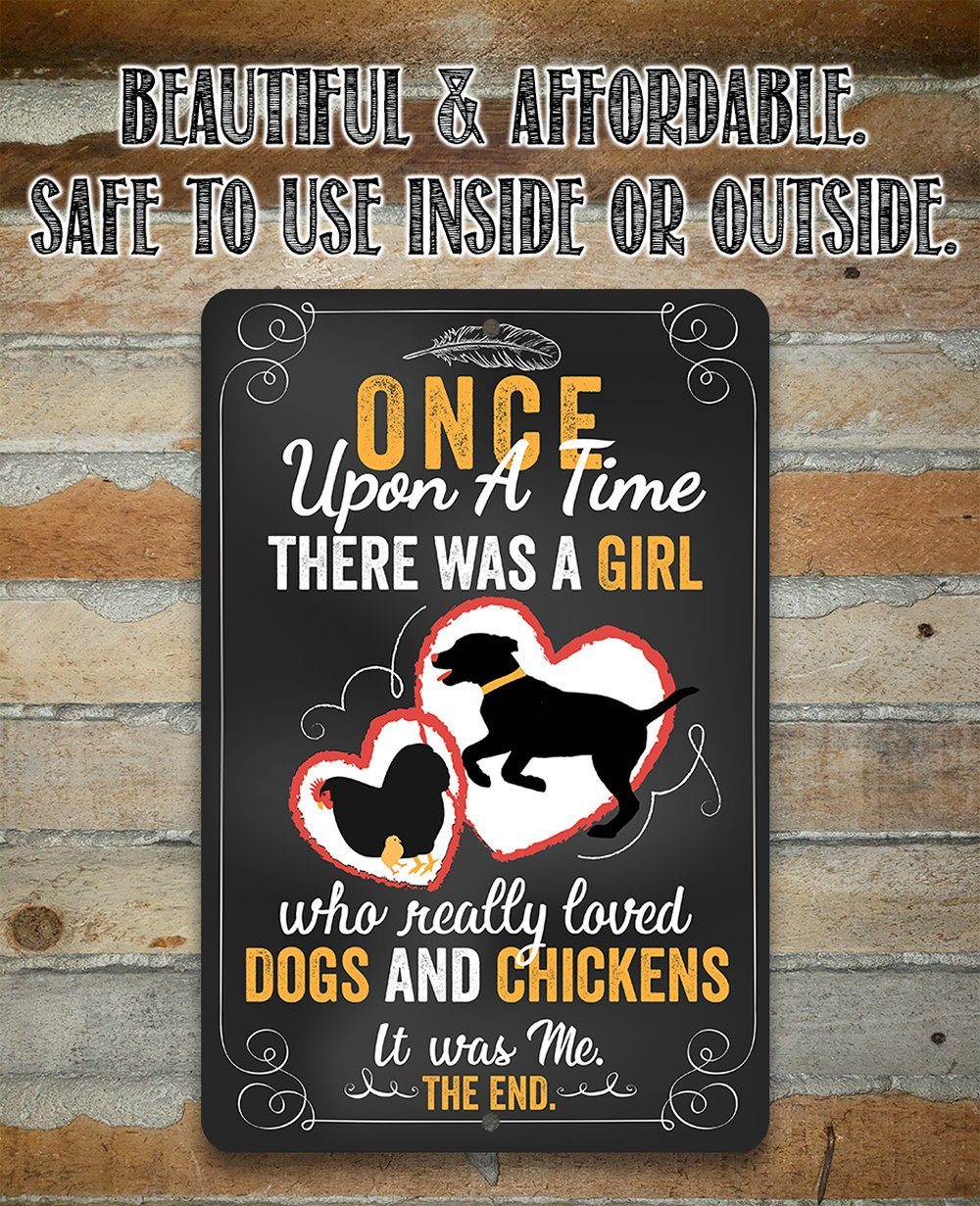 Girl Who Really Loved Dogs and Chicken - Metal Sign