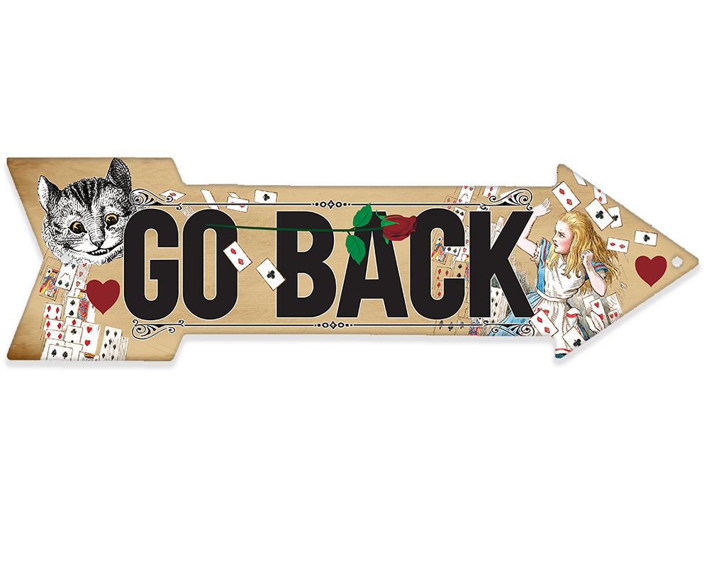 Go Back - Directional Arrow - Metal Sign