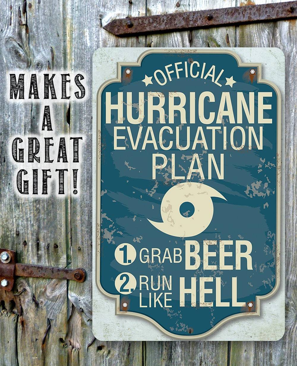 Hurricane Evacuation Plan - Metal Sign