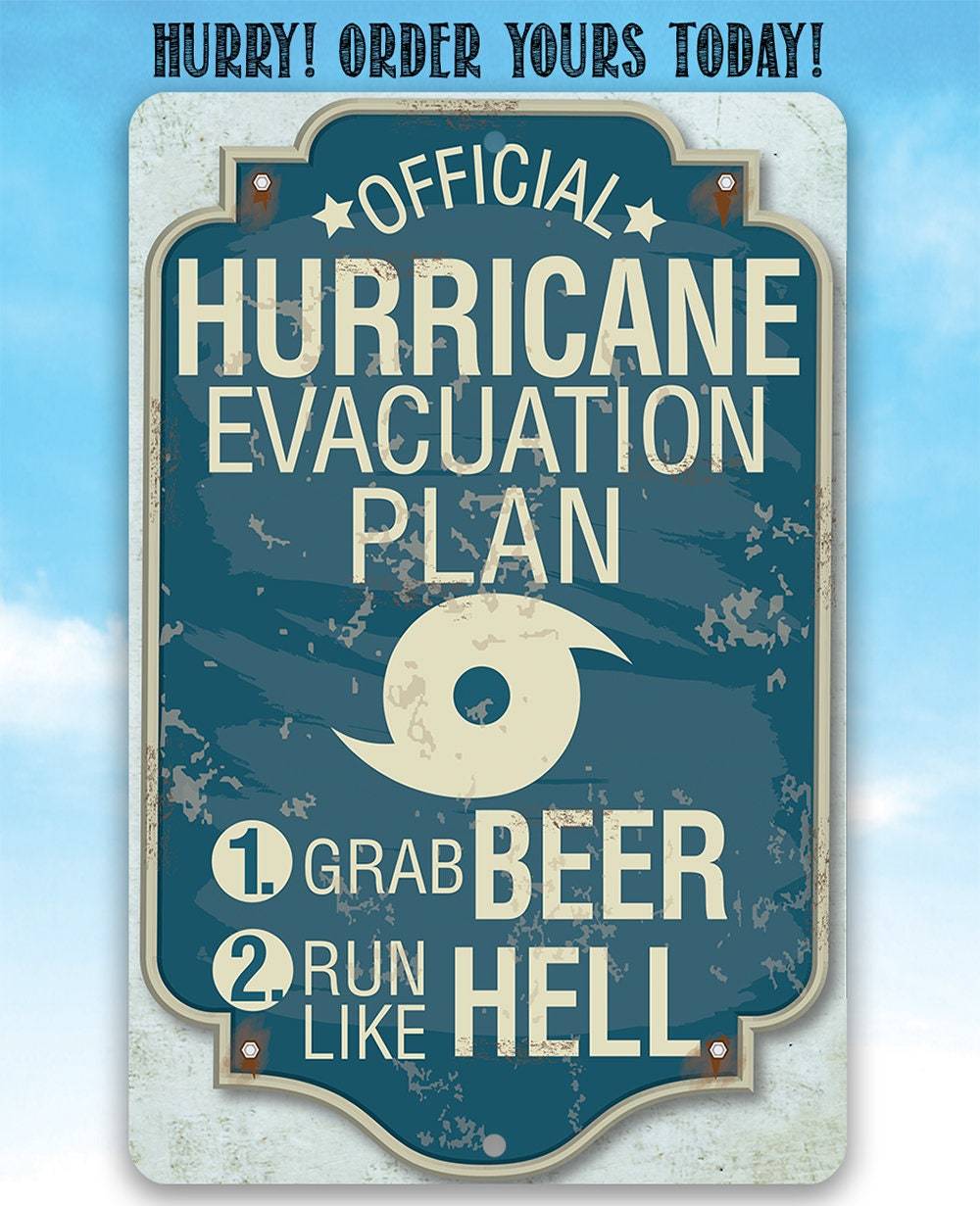 Hurricane Evacuation Plan - Metal Sign