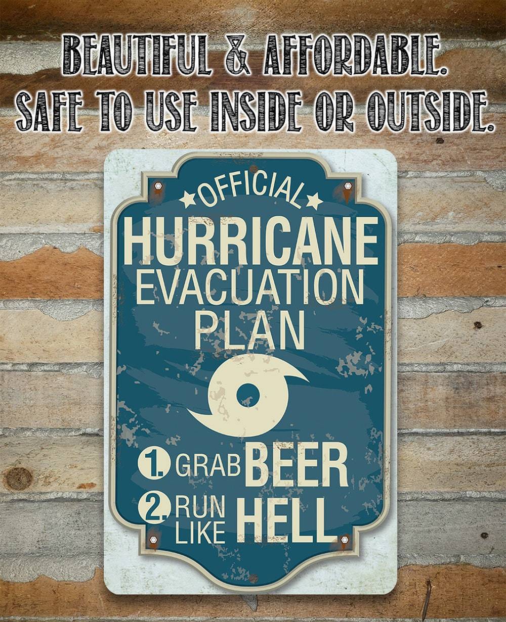 Hurricane Evacuation Plan - Metal Sign