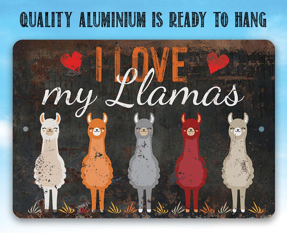 I Love My Llamas Eyes Closed - Metal Sign