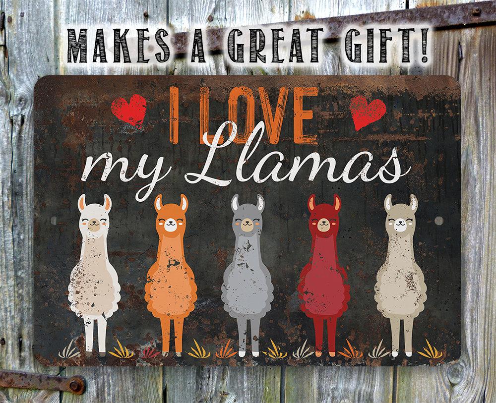 I Love My Llamas Eyes Closed - Metal Sign