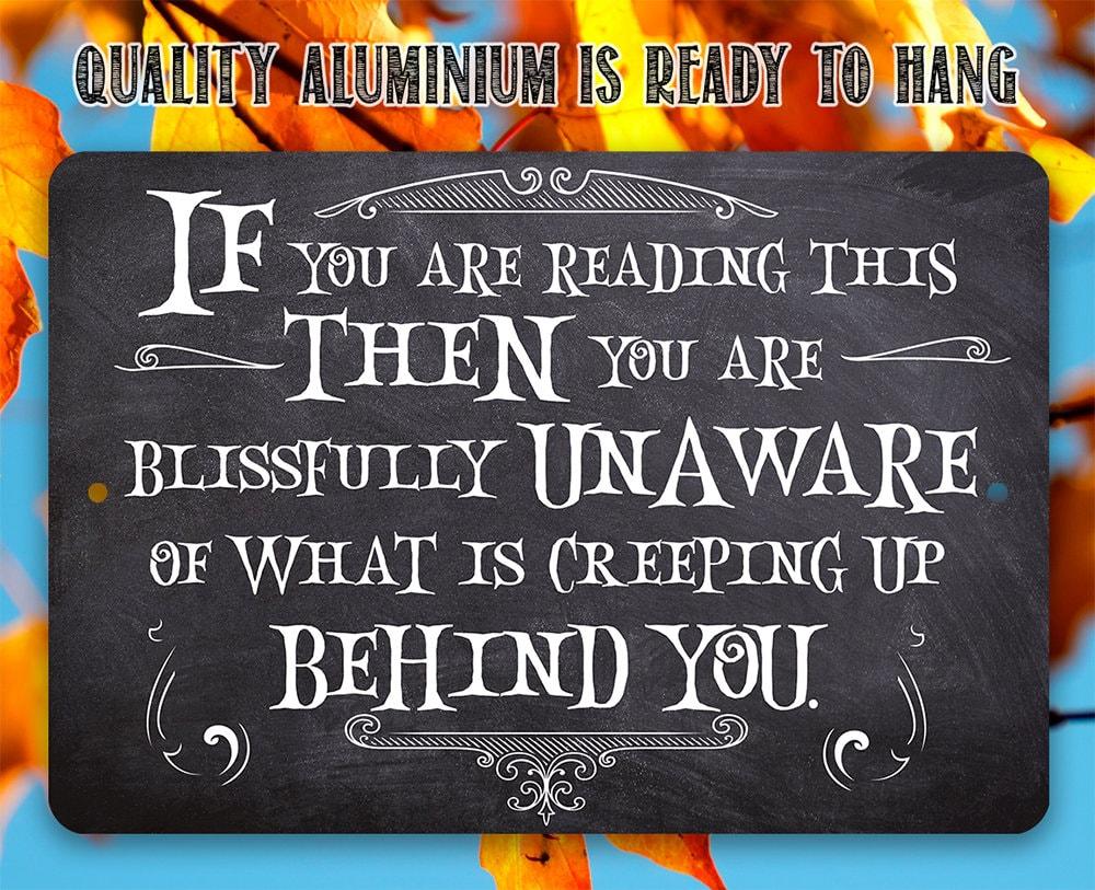 If You Are Reading This - Metal Sign