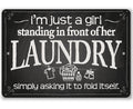 I'm Just A Girl Laundry - Metal Sign