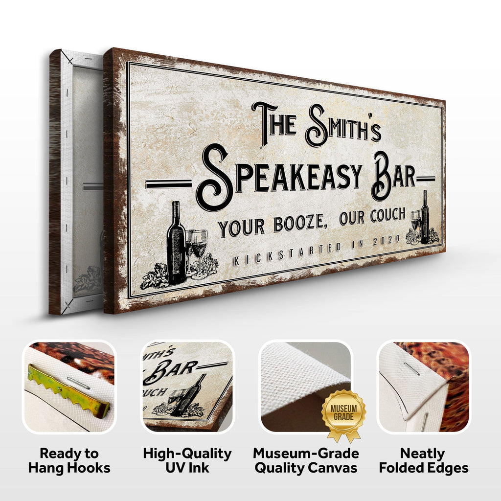 Speakeasy Your Booze Our Couch Bar Sign