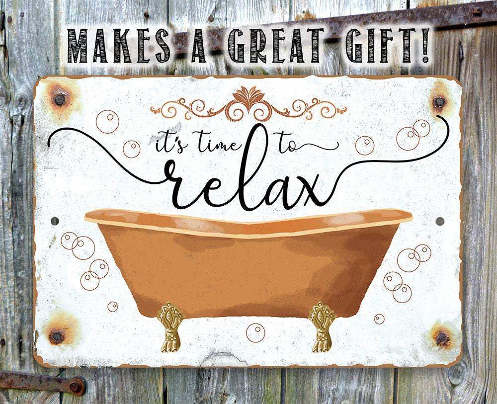 It's Time to Relax - Metal Sign