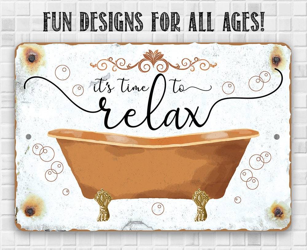 It's Time to Relax - Metal Sign