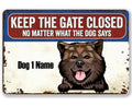 Keep Gate Closed