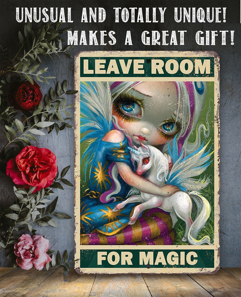Leave Room For Magic - Metal Sign