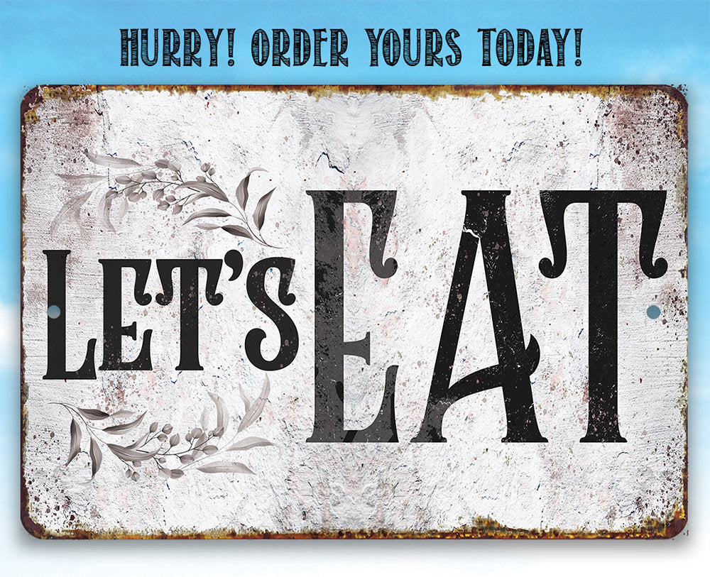 Let's Eat - Metal Sign