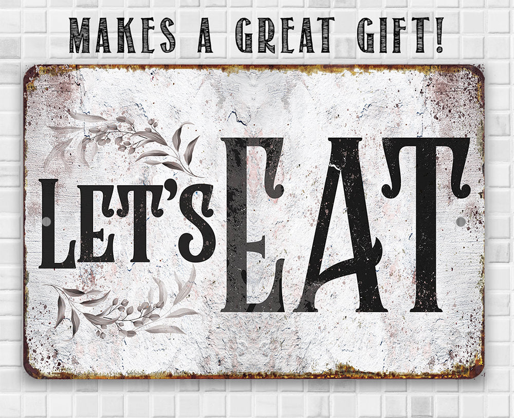 Let's Eat - Metal Sign