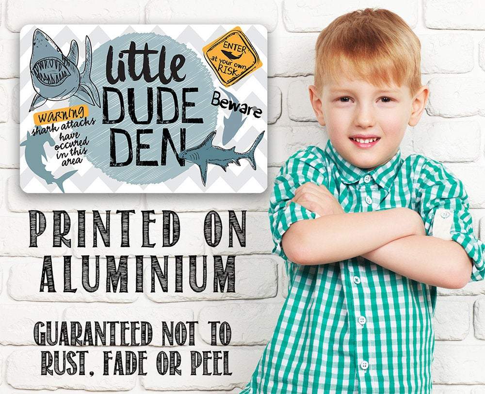 Little Dude Den - Metal Sign