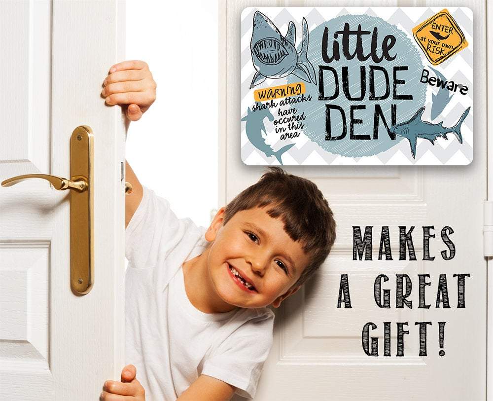 Little Dude Den - Metal Sign