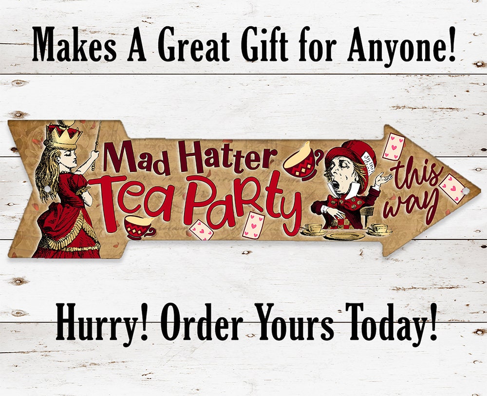 Mad Hatter Tea Party This Way - Directional Arrow - Metal Sign