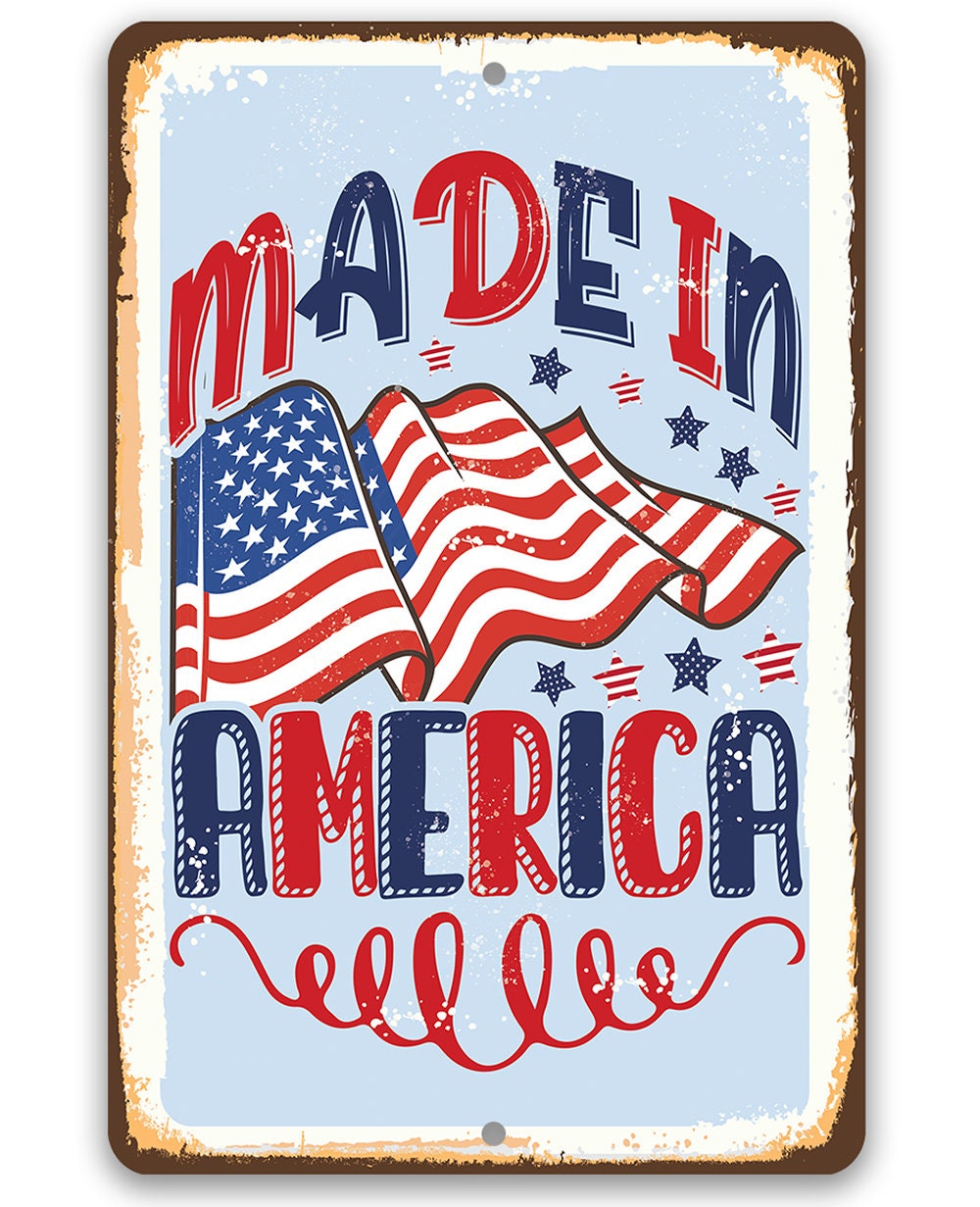 Made in America - Flag - Metal Sign