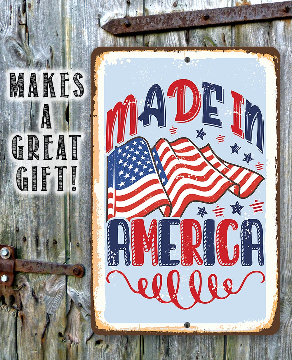 Made in America - Flag - Metal Sign
