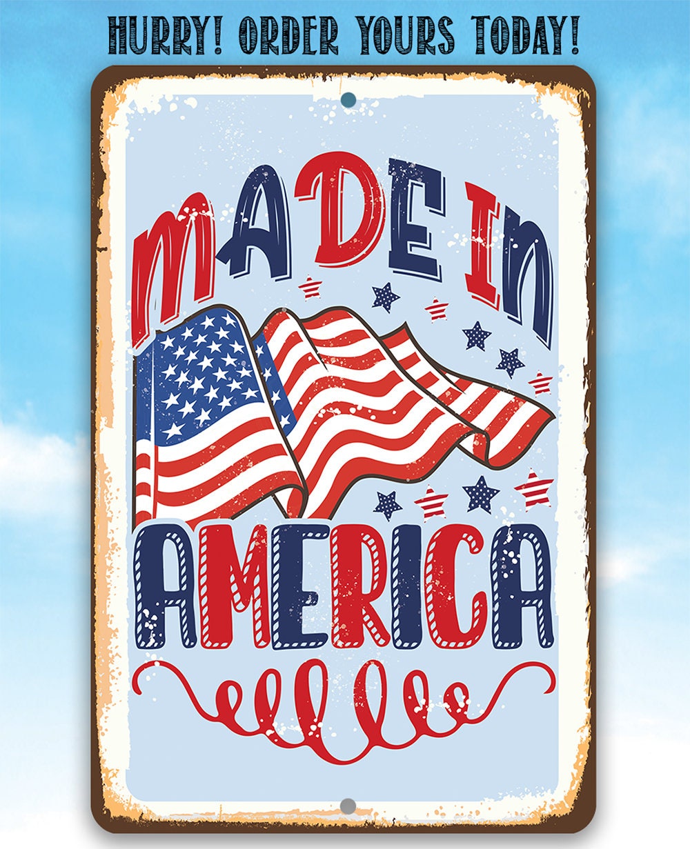 Made in America - Flag - Metal Sign