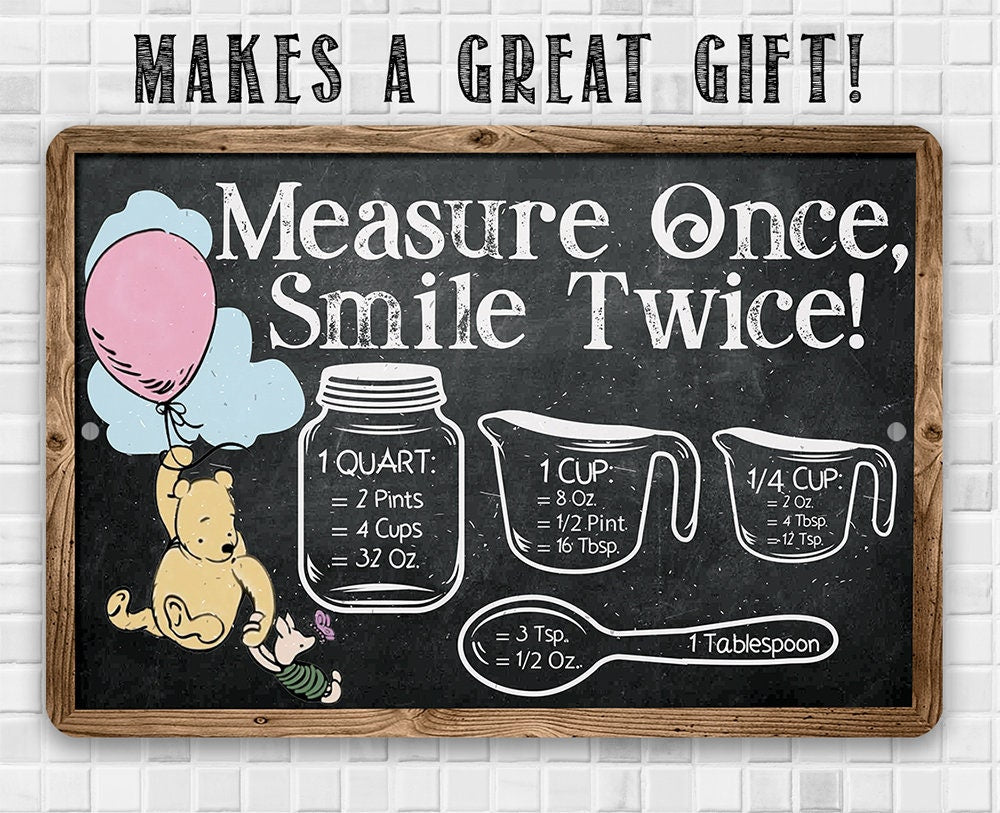 Measure Once, Smile Twice - Chalkboard Style - Metal Sign