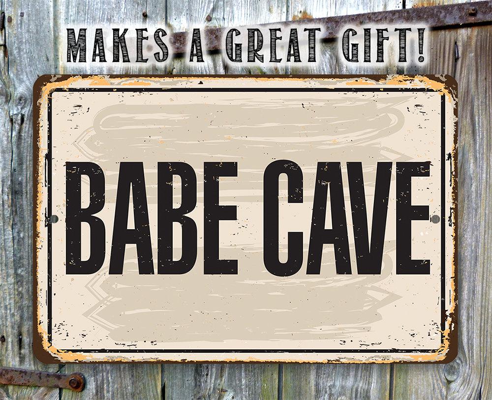 Babe Cave - Metal Sign