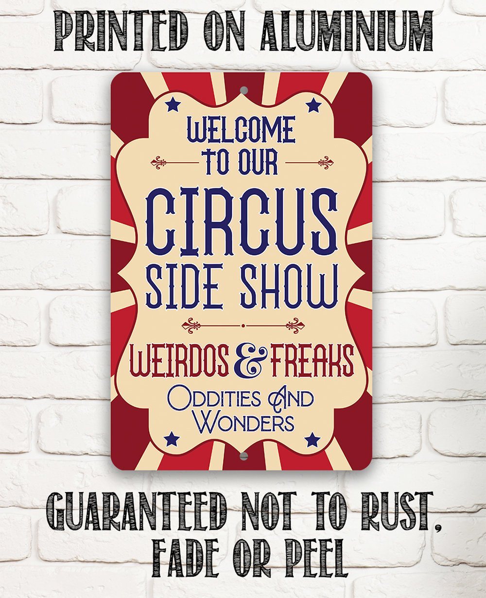 Circus Sideshow - Metal Sign