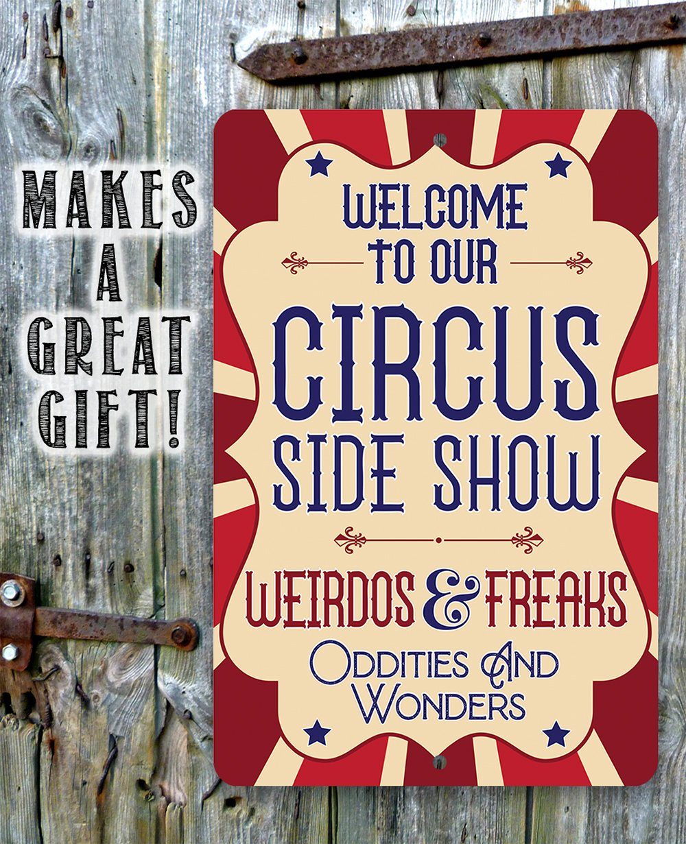 Circus Sideshow - Metal Sign
