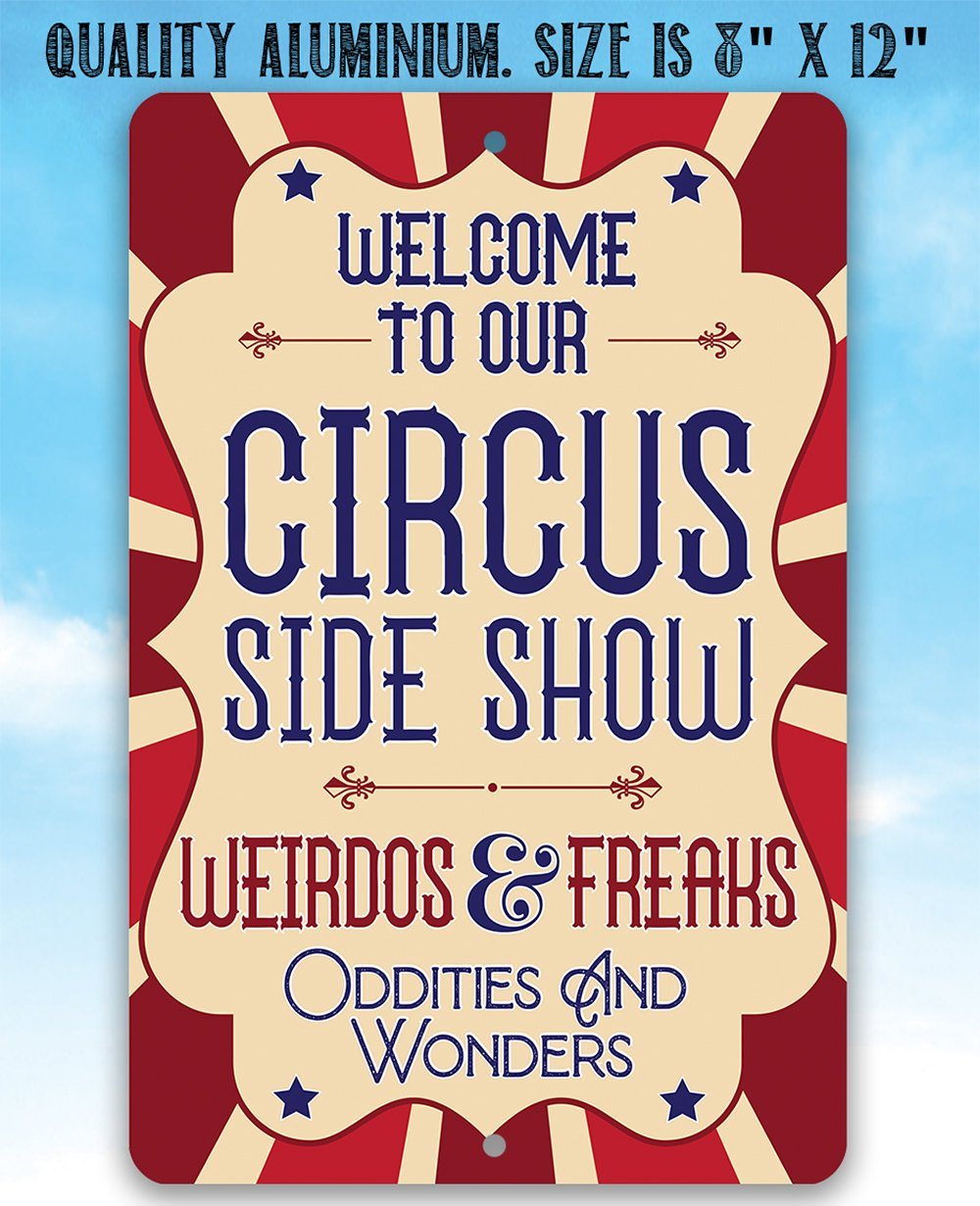 Circus Sideshow - Metal Sign