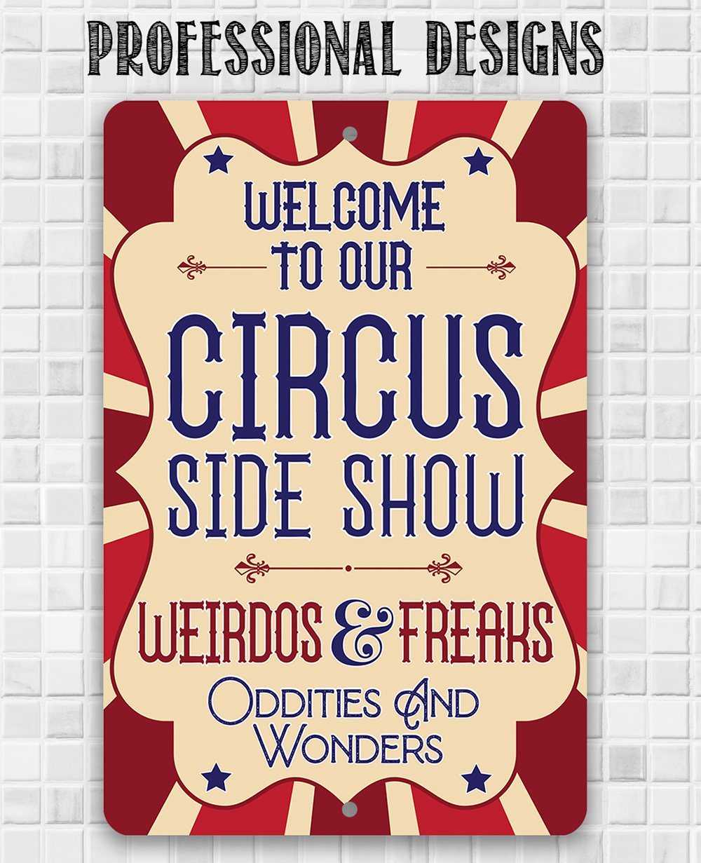 Circus Sideshow - Metal Sign