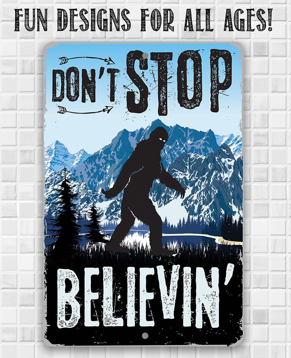 Don't Stop Believing - Metal Sign