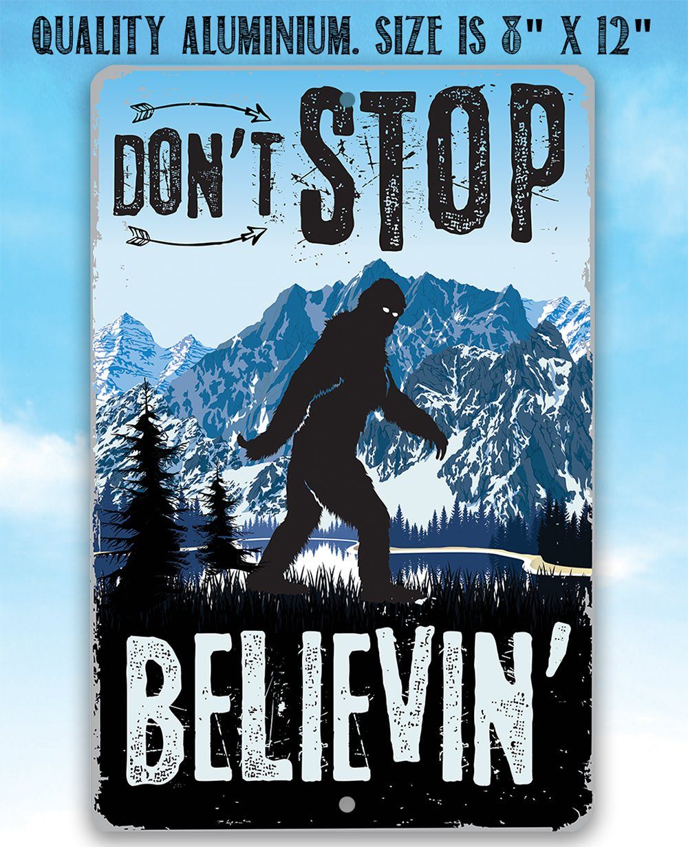 Don't Stop Believing - Metal Sign