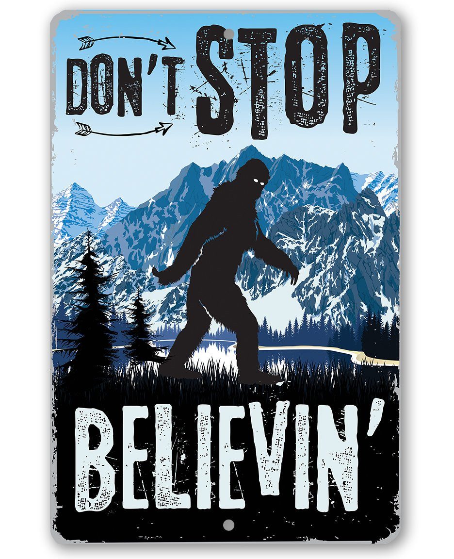 Don't Stop Believing - Metal Sign
